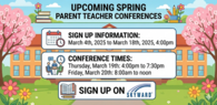 A cheerful, illustrated banner for Spring Parent Teacher Conferences. The background shows a two-story school building framed by blooming cherry blossom trees and colorful spring flowers. Icons for calendars and meetings accompany the scheduling text, and